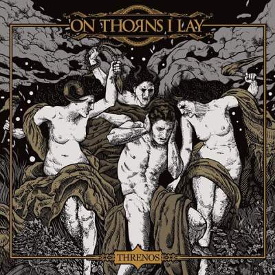 On Thorns I Lay: "Threnos" – 2020